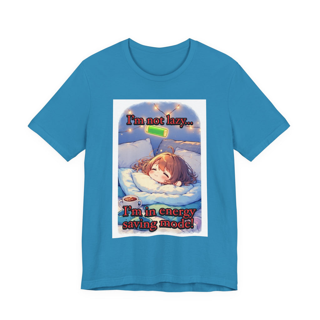 “ energy saving mode.” Female themed t-shirt.