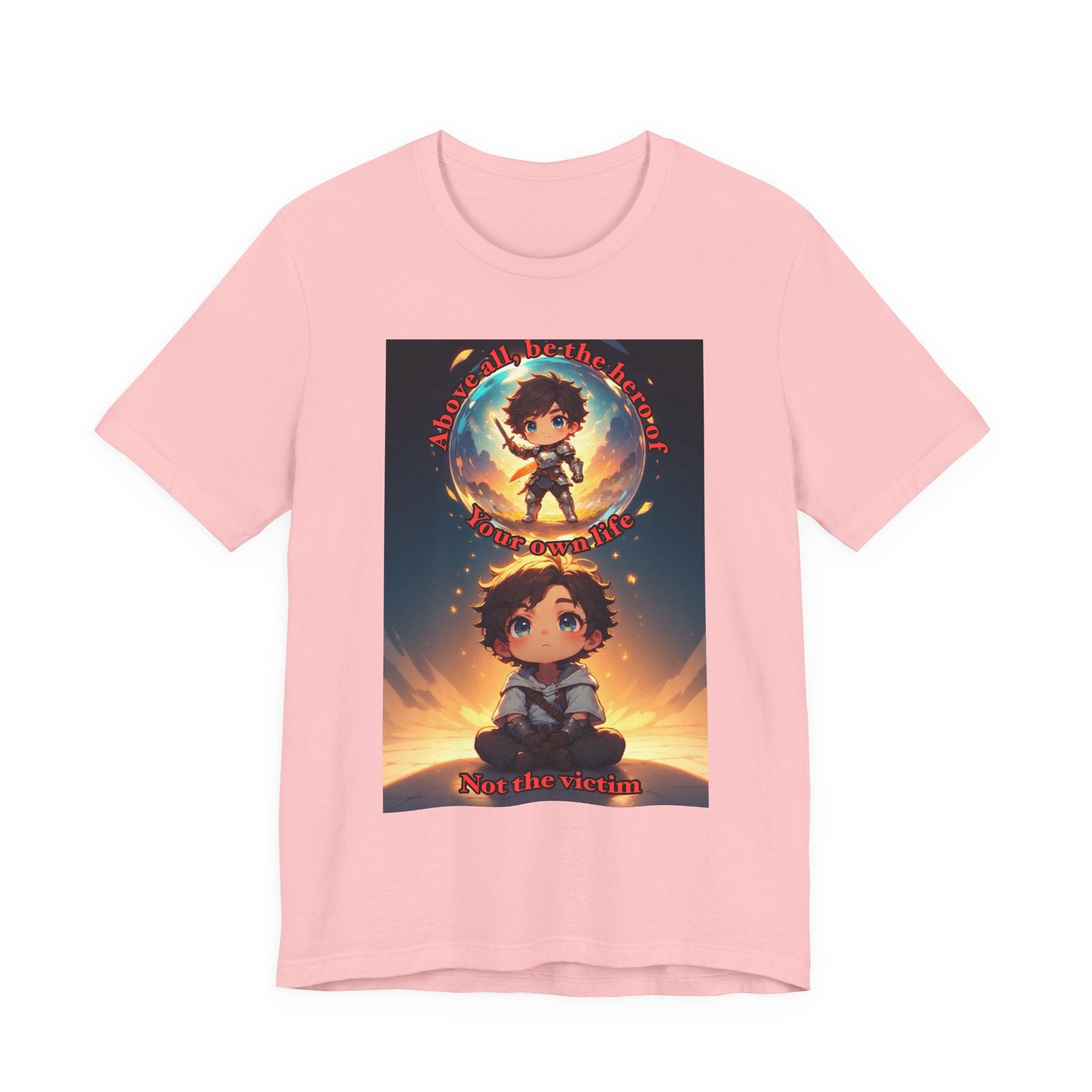 Be your own hero. Male themed t-shirt