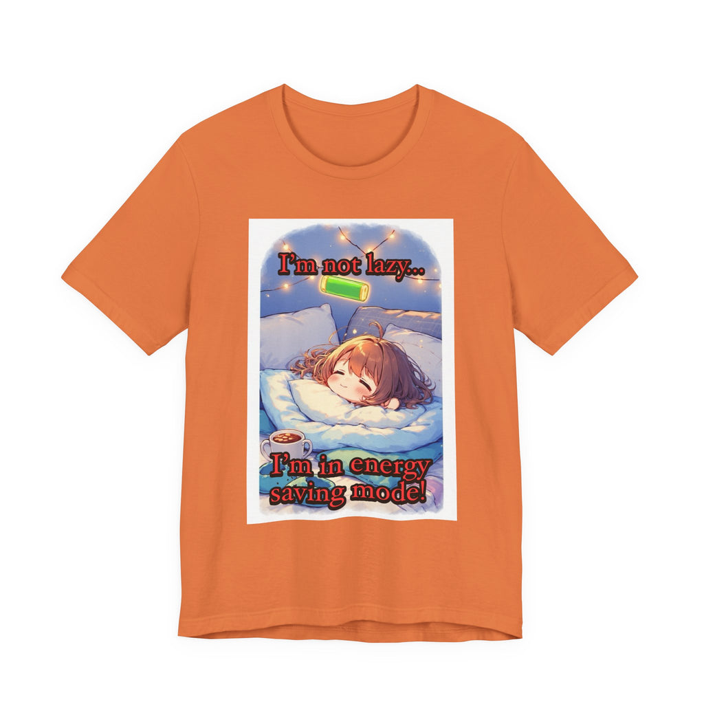 “ energy saving mode.” Female themed t-shirt.