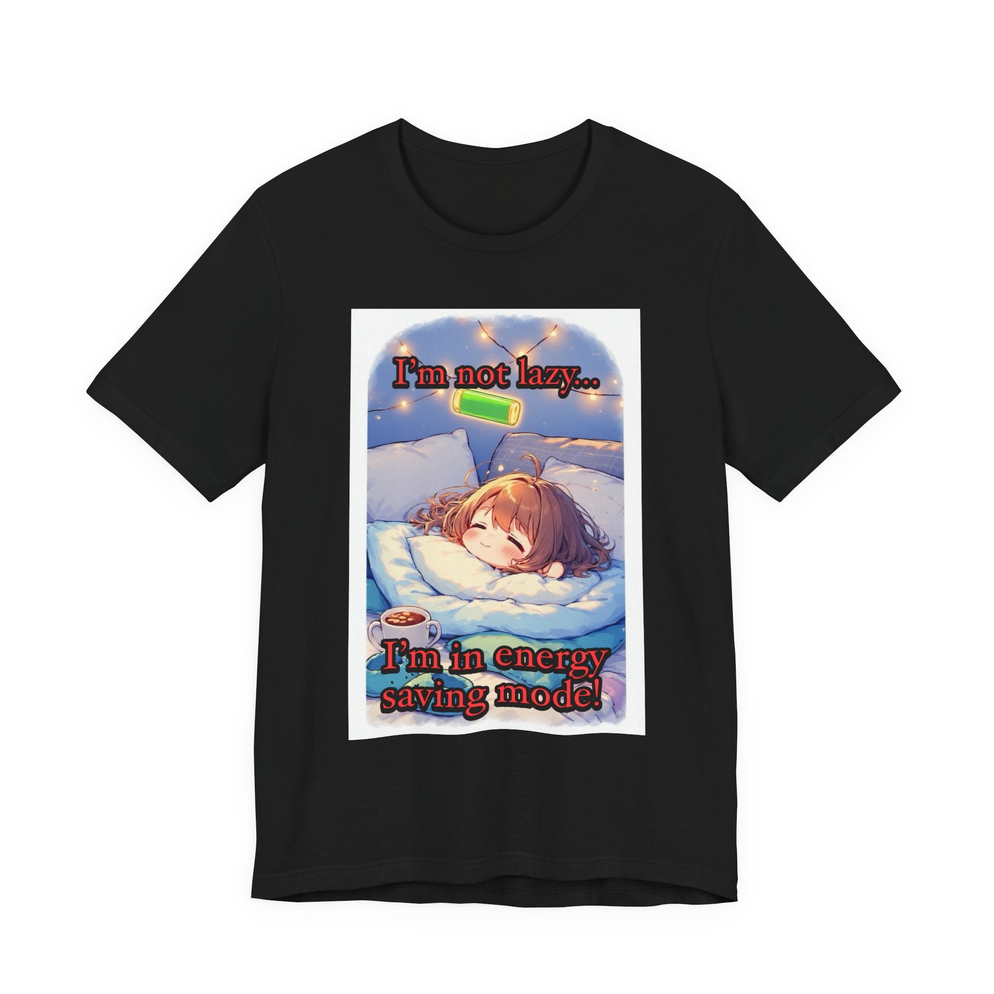 “ energy saving mode.” Female themed t-shirt.