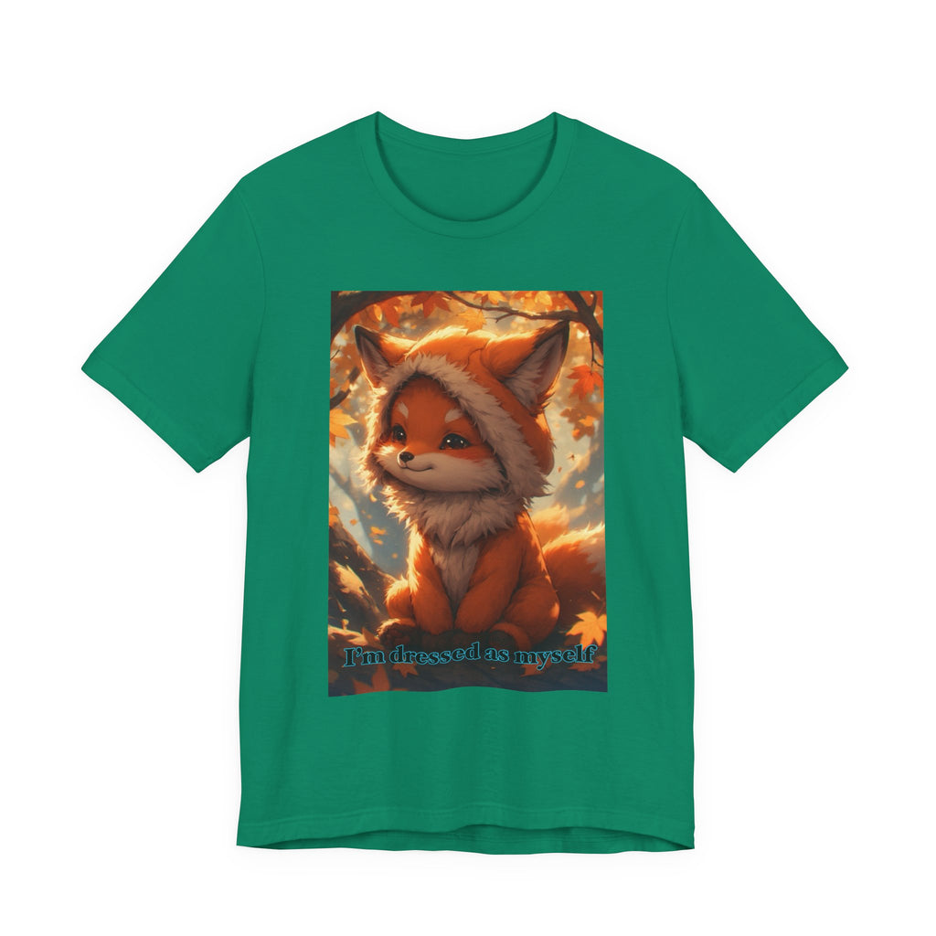 “ I’m dressed as myself.” Neutral themed t-shirt
