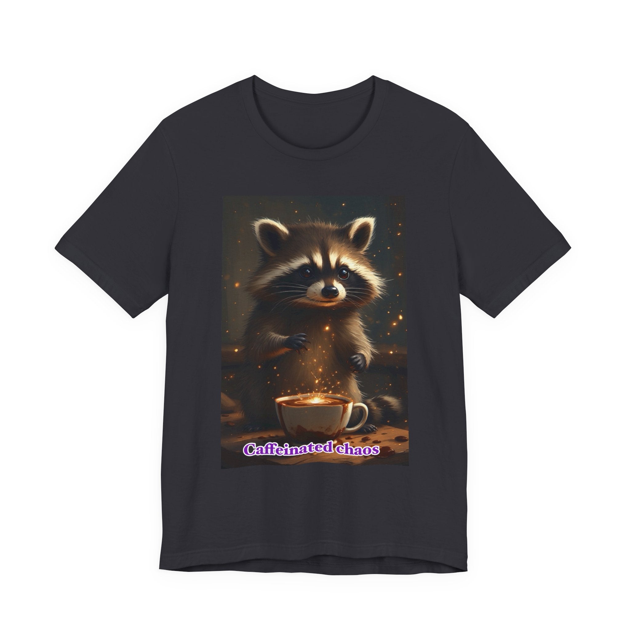 Caffeinated chaos. Neutral themed t-shirt