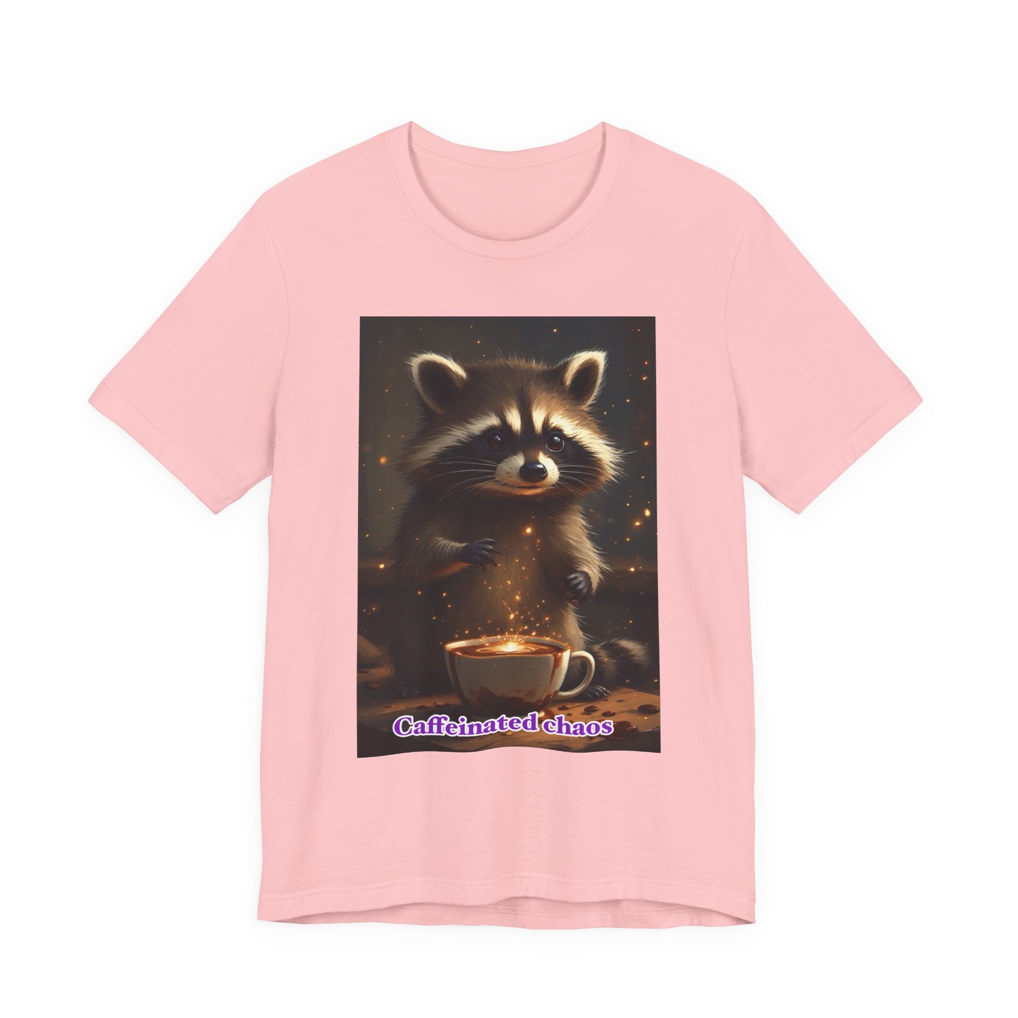 Caffeinated chaos. Neutral themed t-shirt