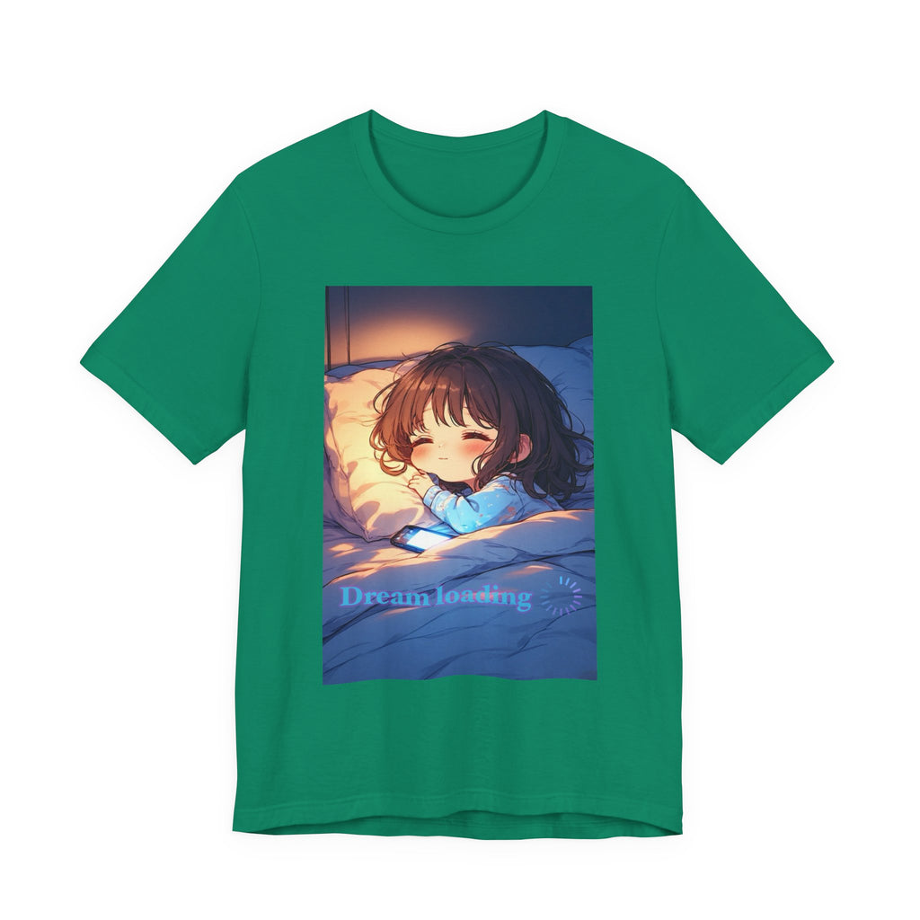 Dream loading. female themed T-shirt.