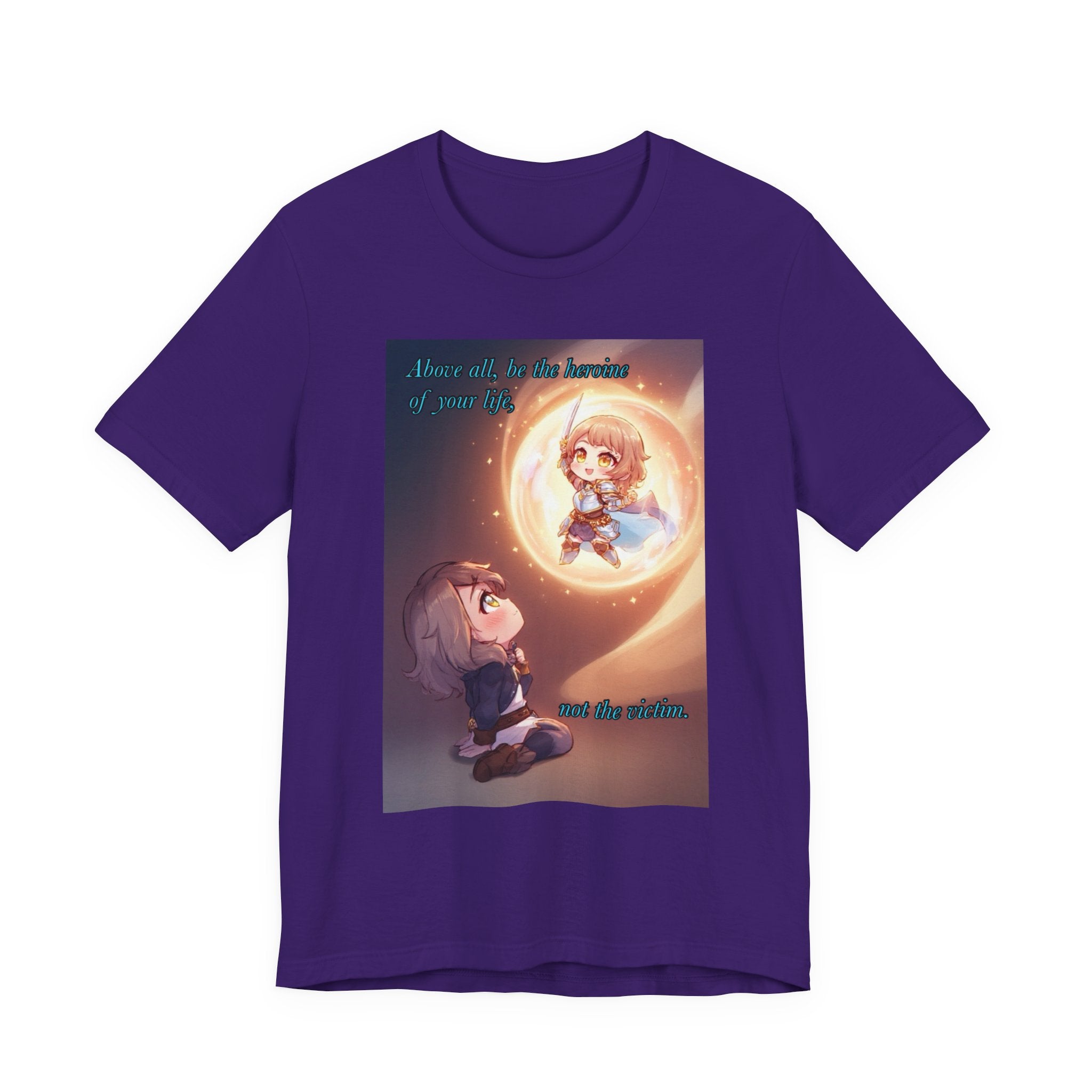Be your own hero. Female themed t-shirt.