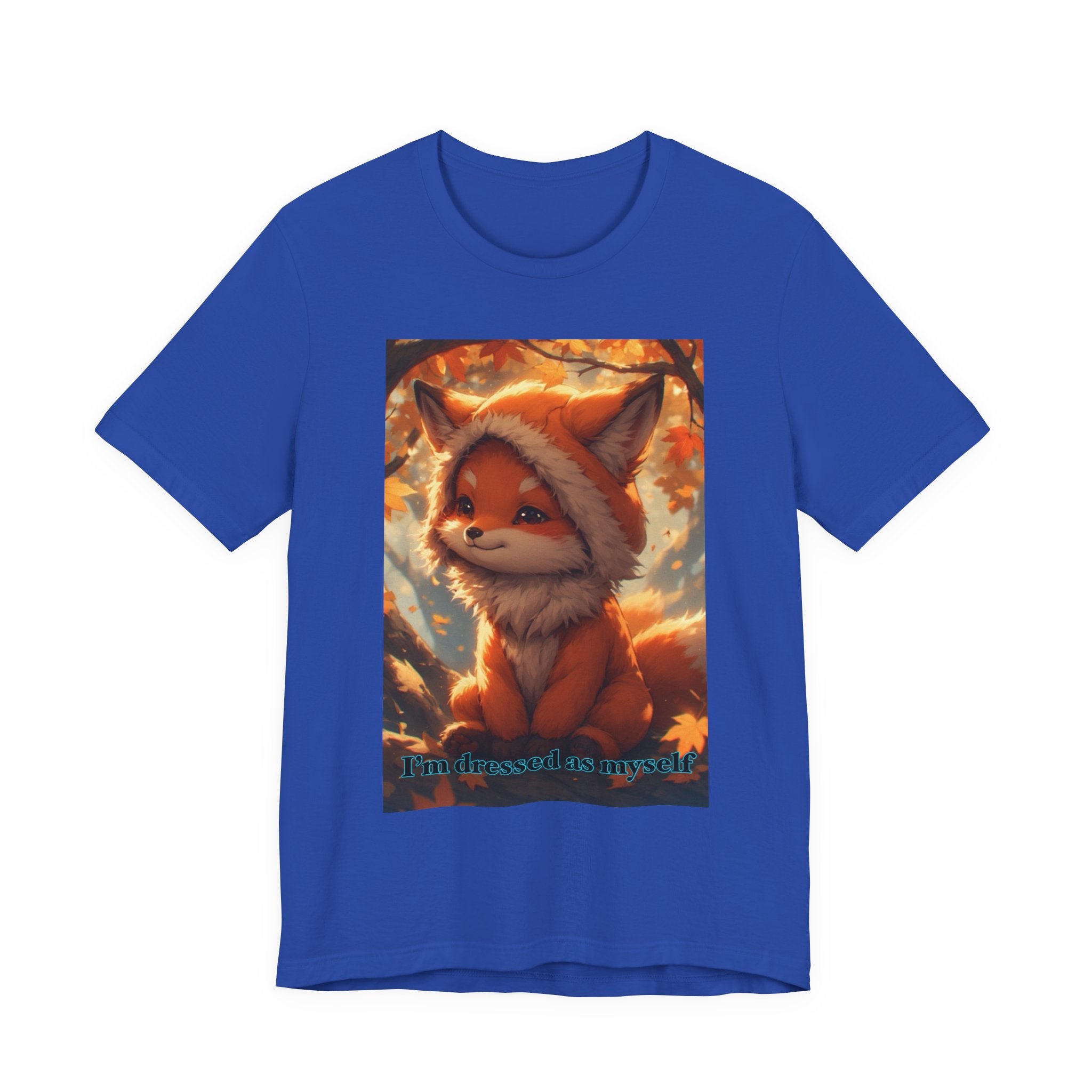 “ I’m dressed as myself.” Neutral themed t-shirt