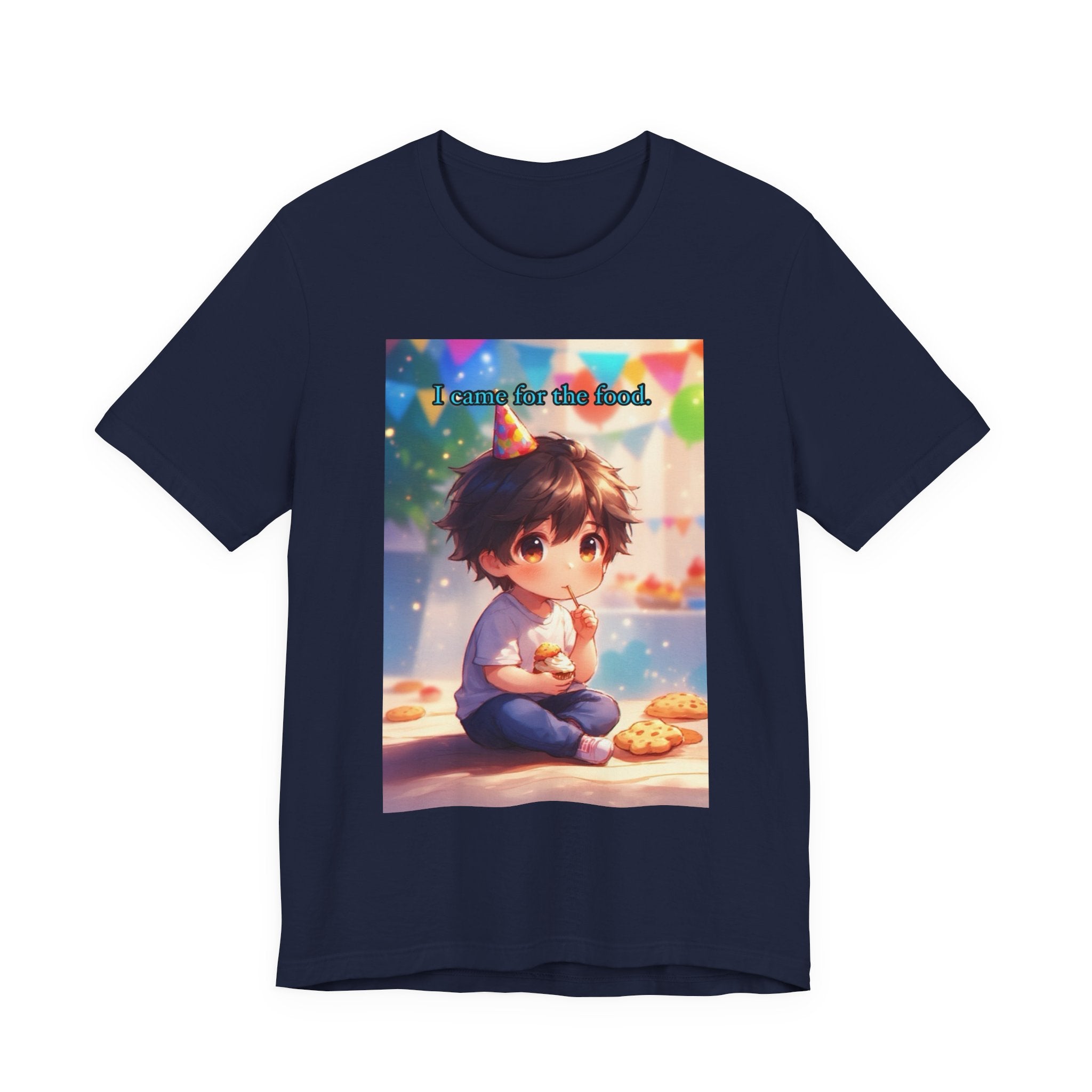 “ I came for the food.” Male themed t-shirt.