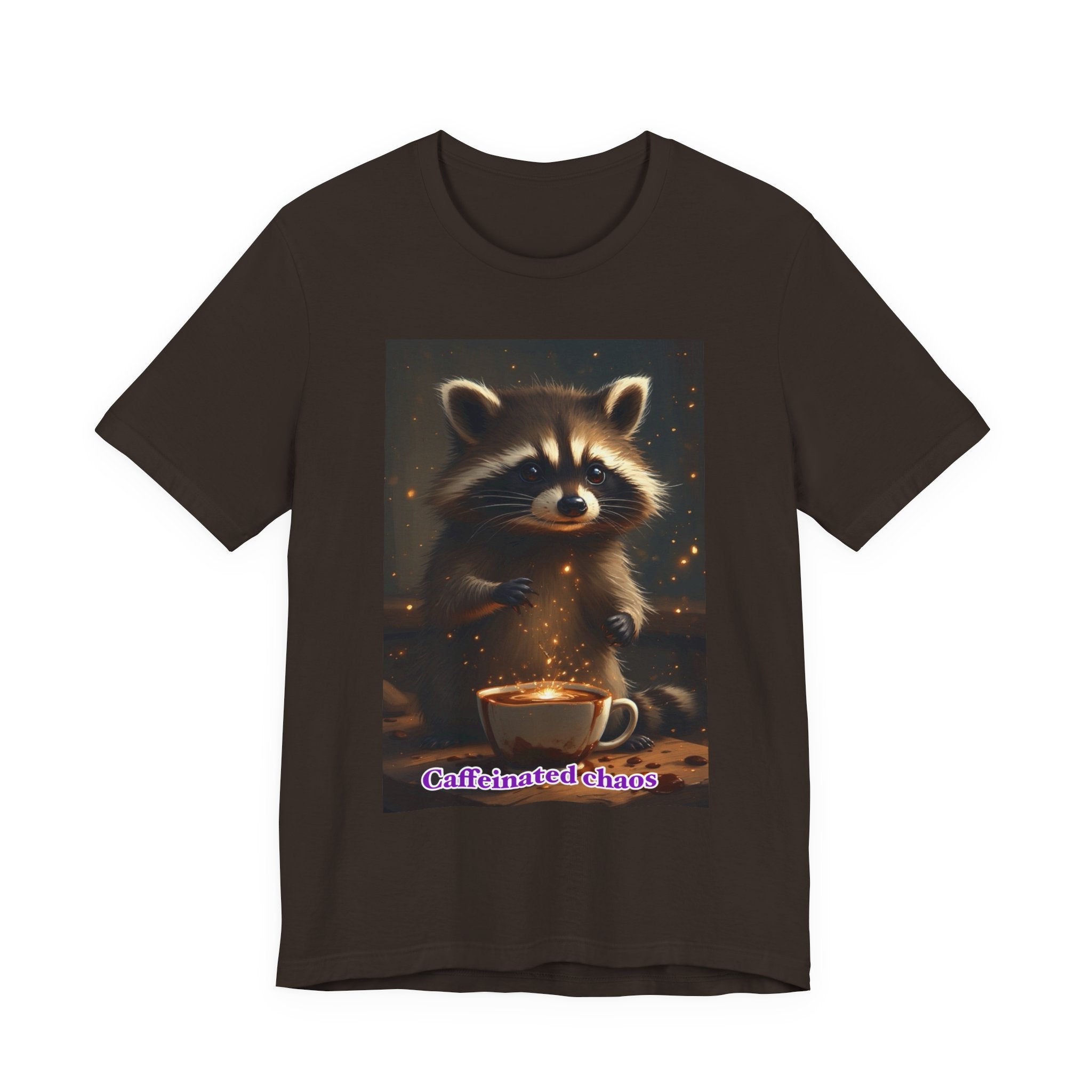 Caffeinated chaos. Neutral themed t-shirt