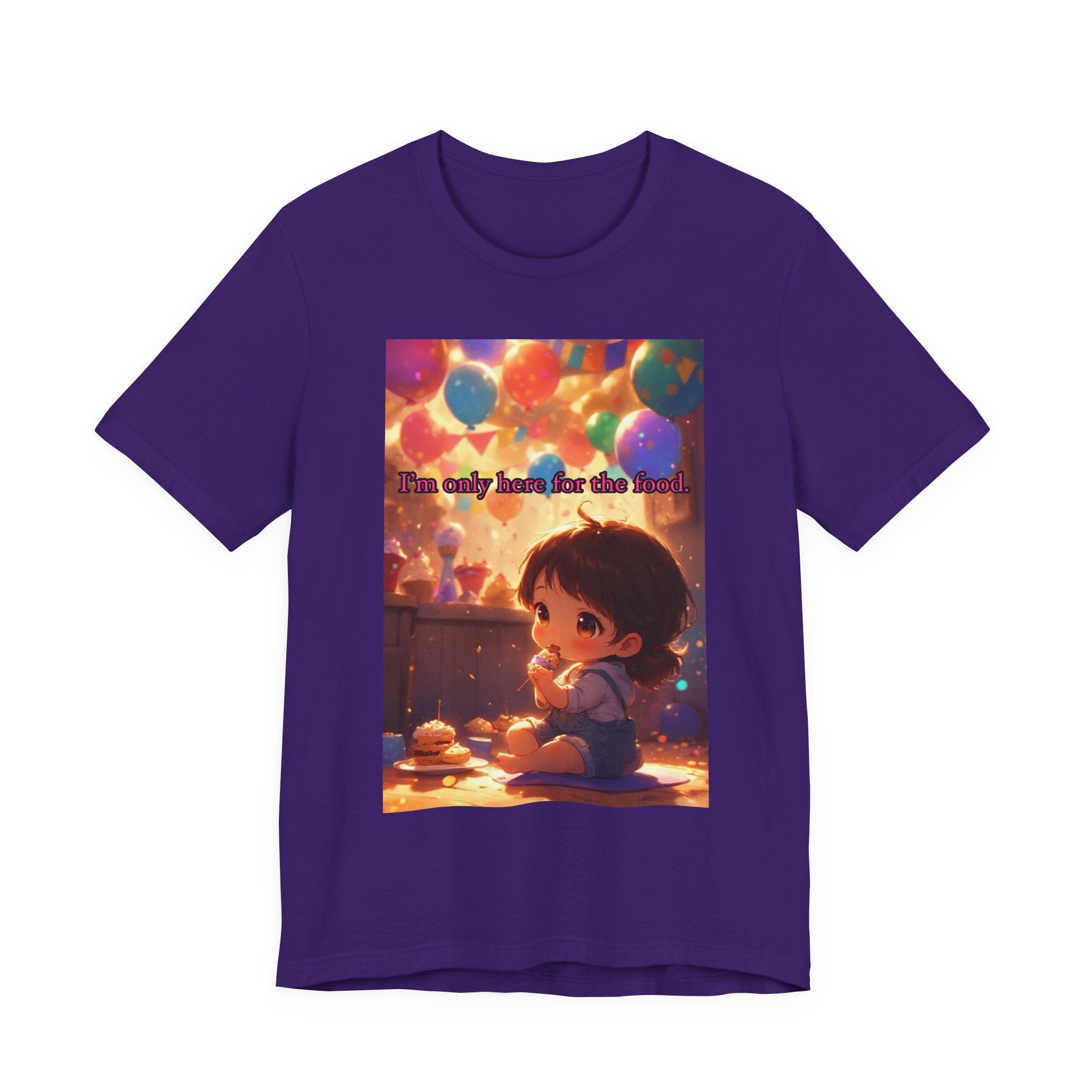 "I'm Only Here for the Food!" Female themed t-shirt.