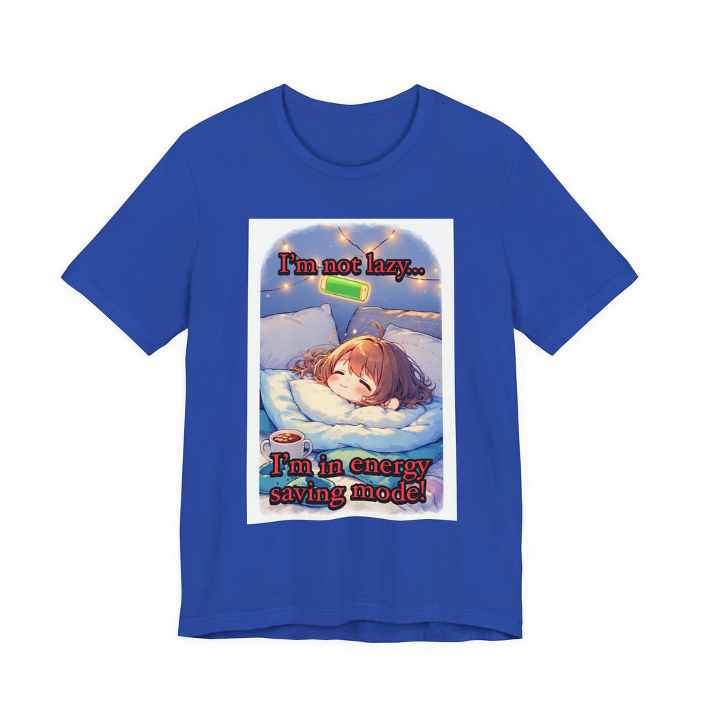“ energy saving mode.” Female themed t-shirt.