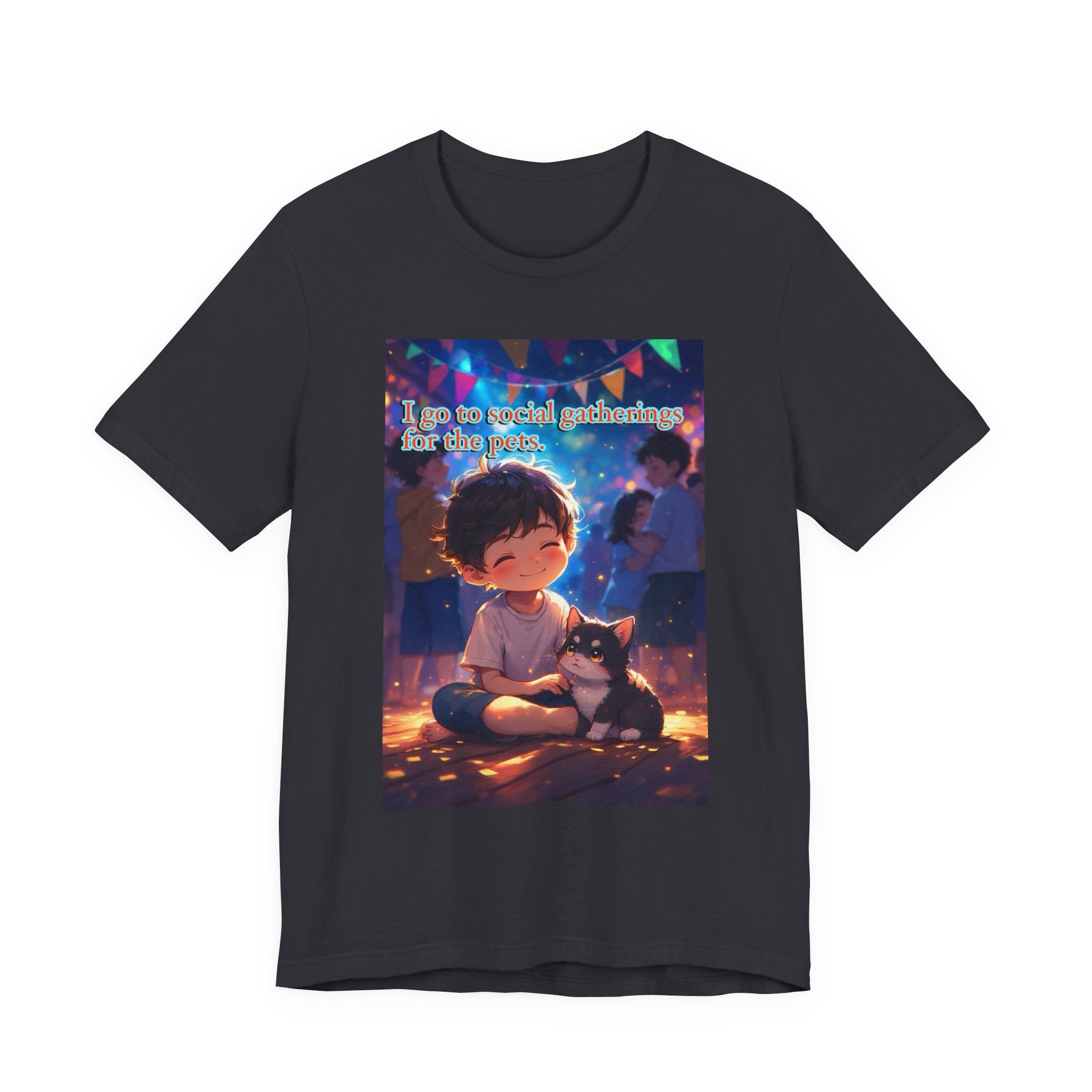 I’m here for the pets. male themed t-shirt.