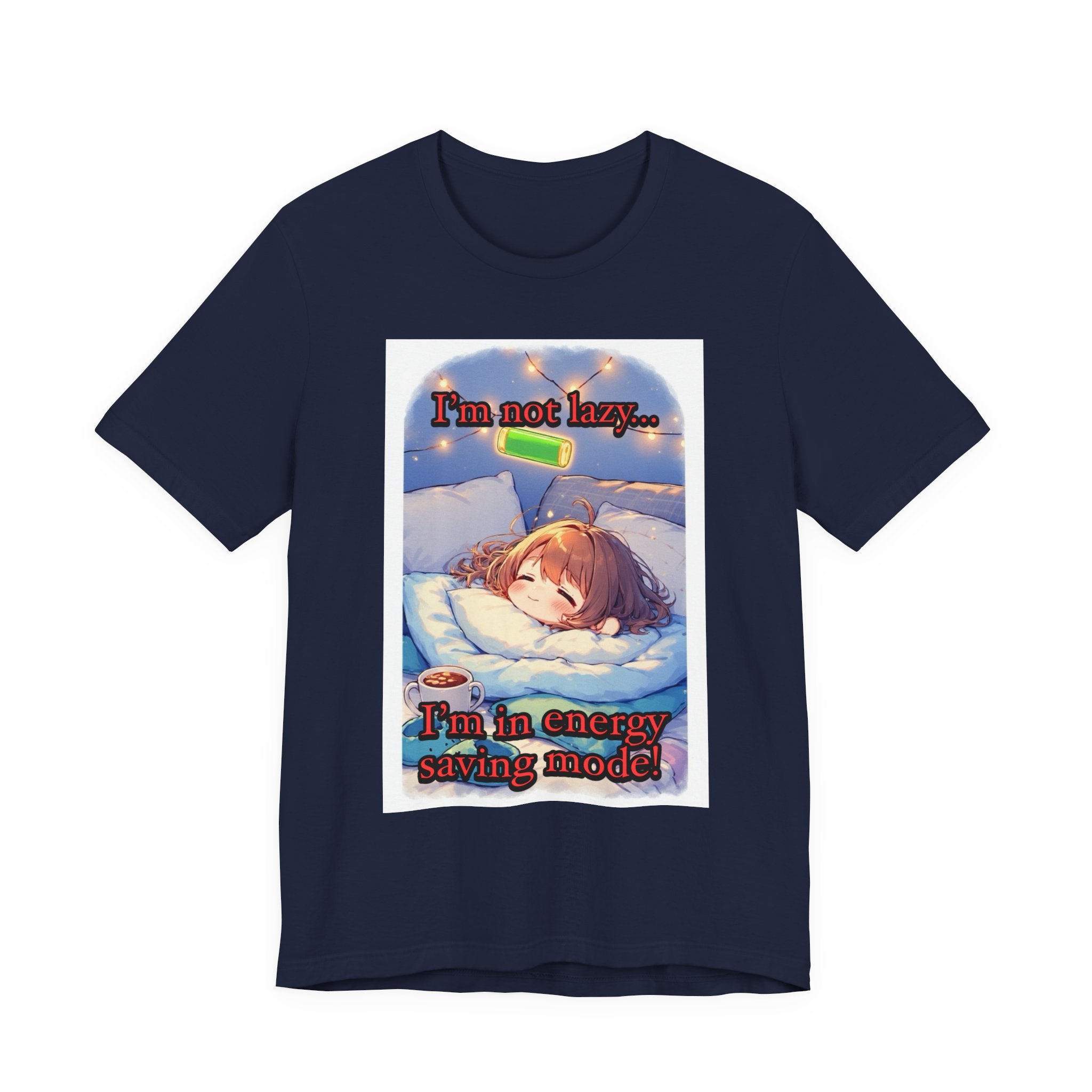 “ energy saving mode.” Female themed t-shirt.