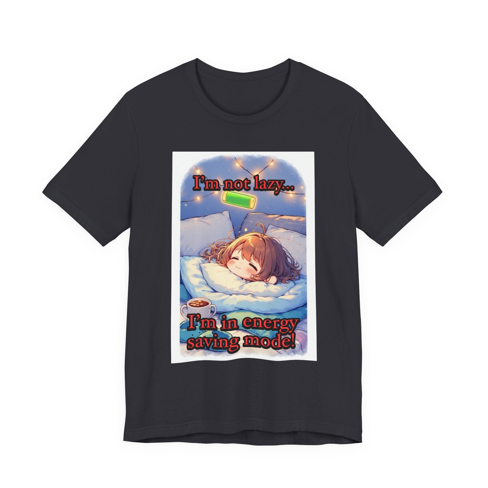 “ energy saving mode.” Female themed t-shirt.