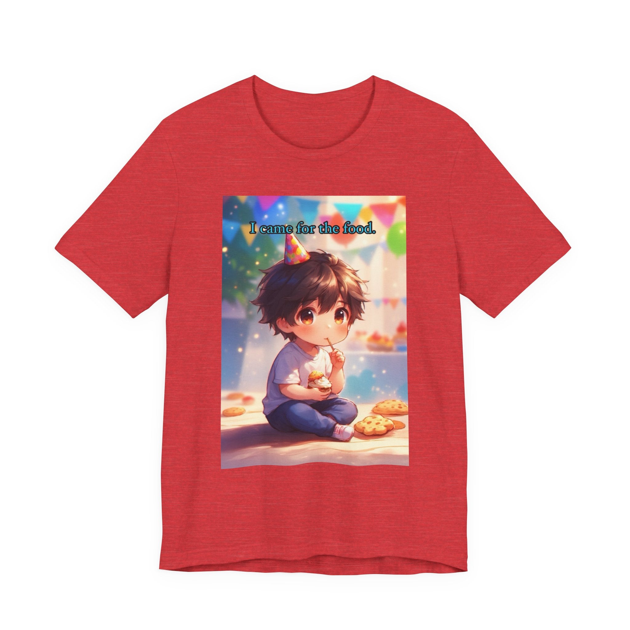 “ I came for the food.” Male themed t-shirt.