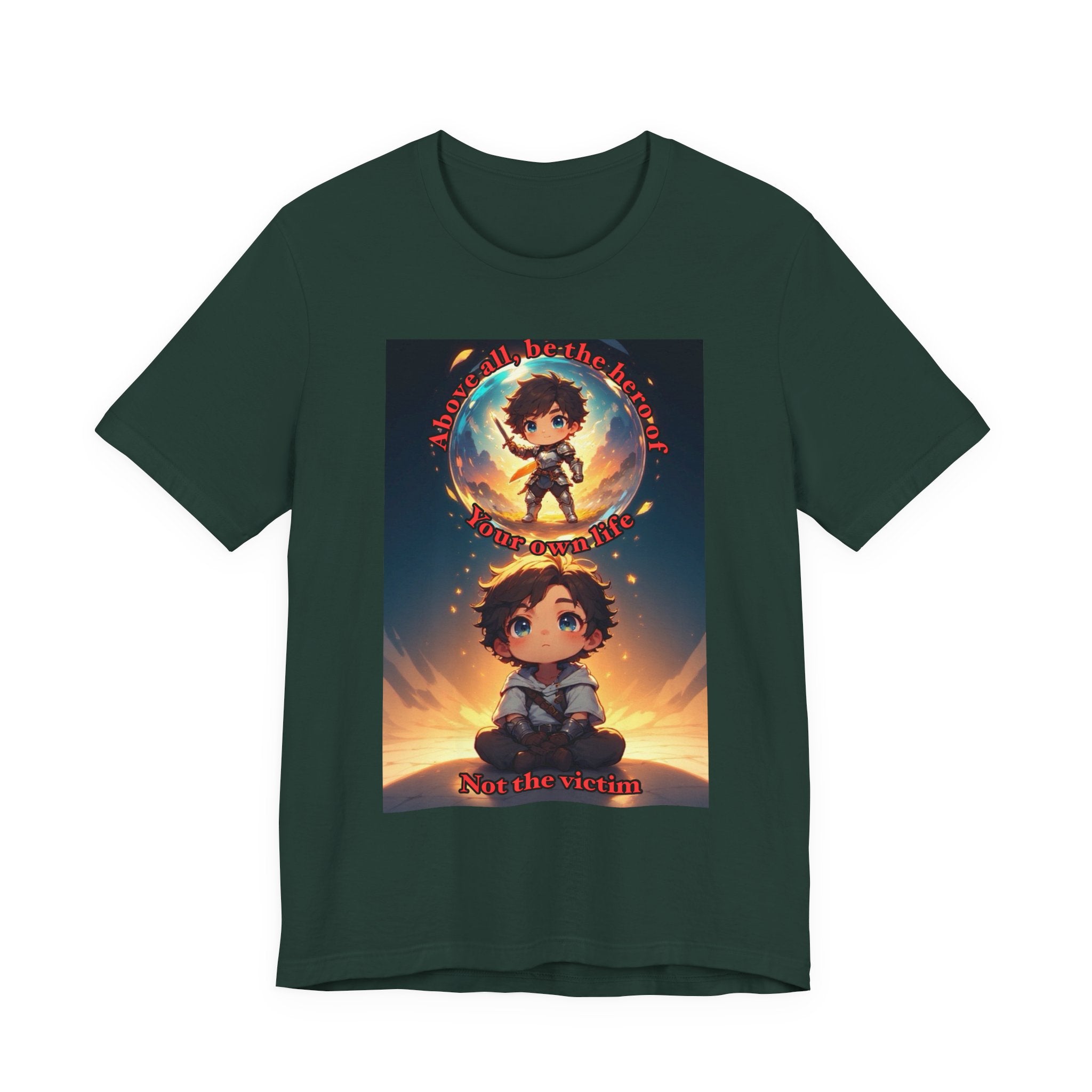 Be your own hero. Male themed t-shirt