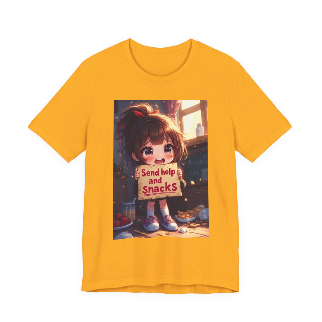 Send help and snacks. female themed t-shirt