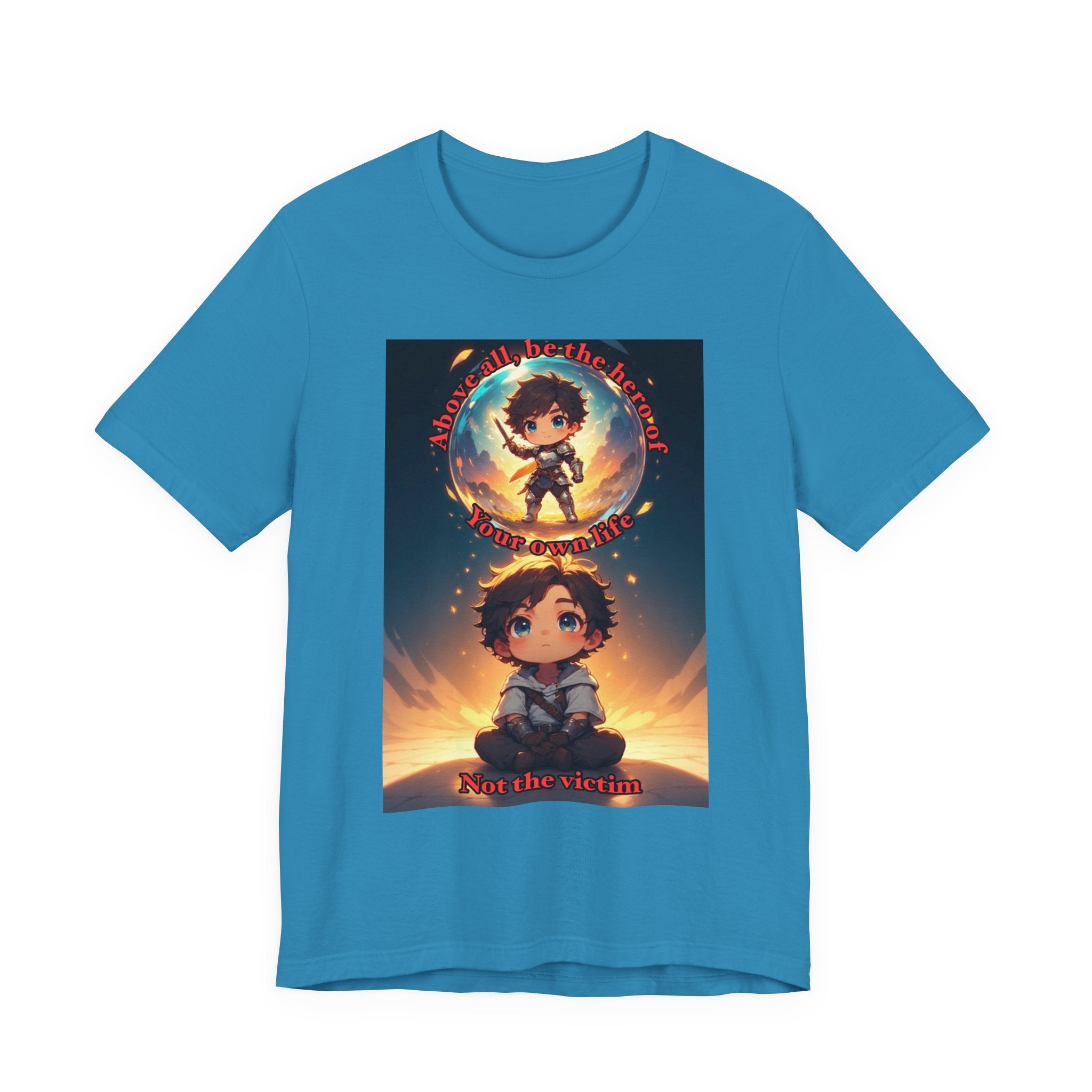 Be your own hero. Male themed t-shirt