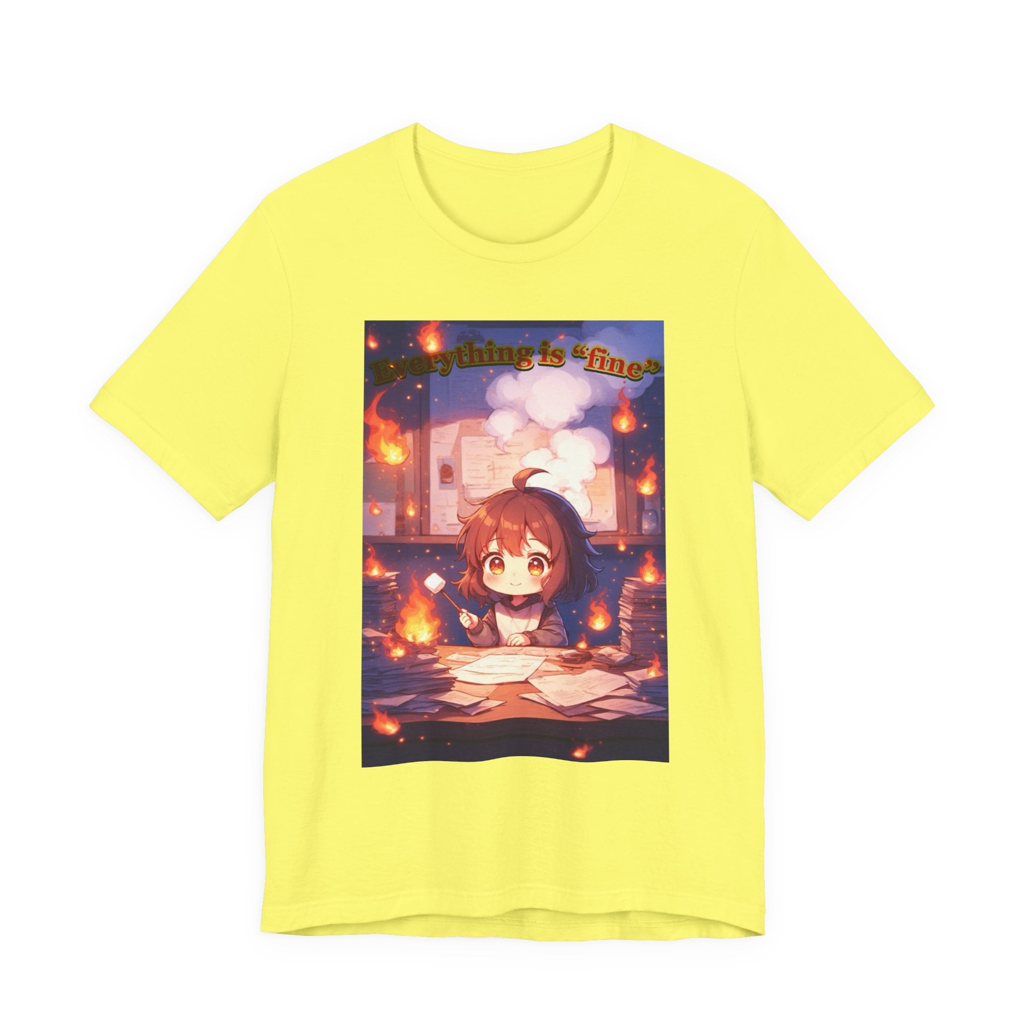 “ everything is fine.” Female themed t-shirt.