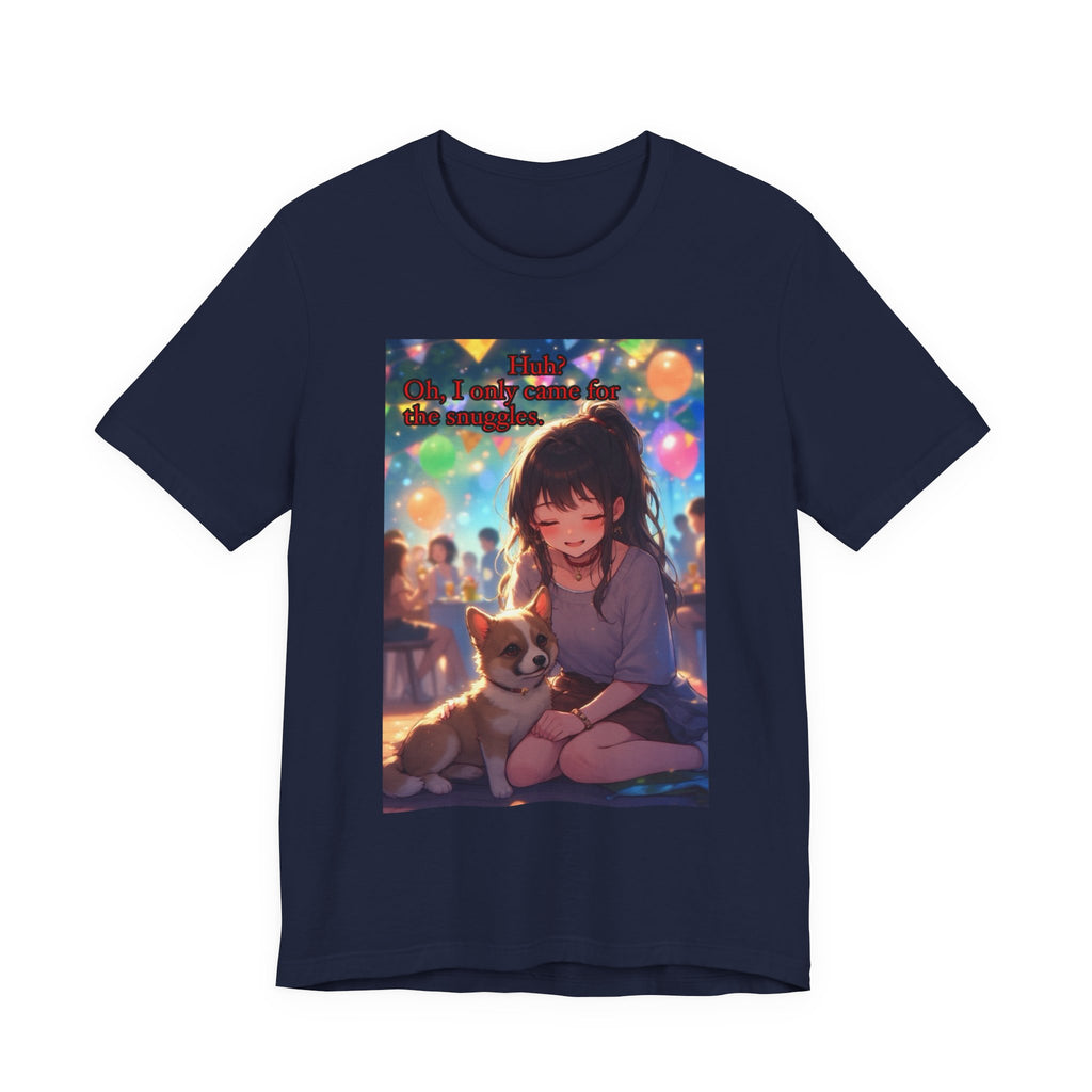 I’m here for the pets. female themed t-shirt.