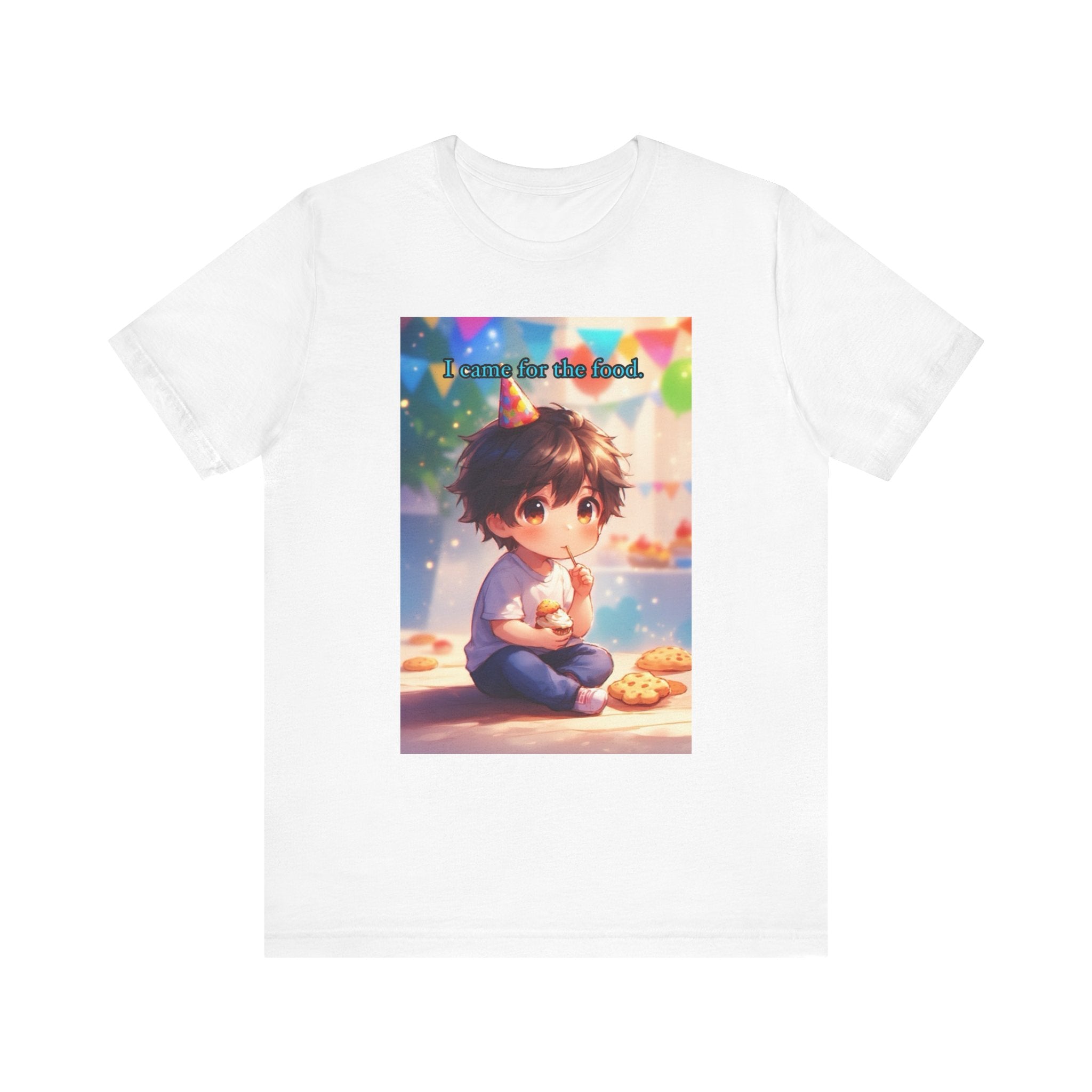 “ I came for the food.” Male themed t-shirt.