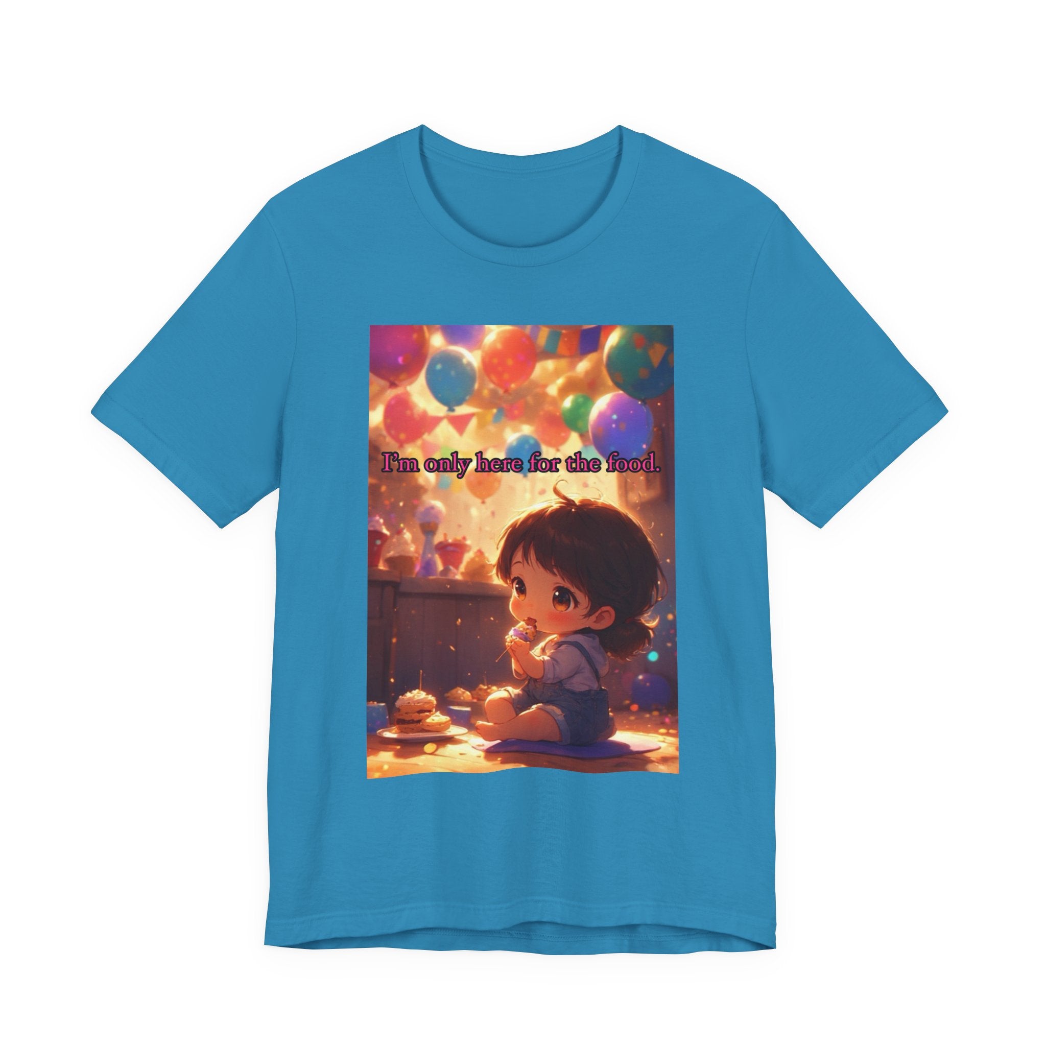 "I'm Only Here for the Food!" Female themed t-shirt.