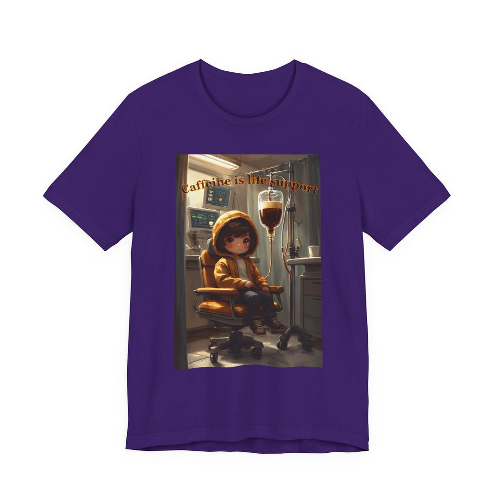“Caffeine is life support.” Male themed t-shirt