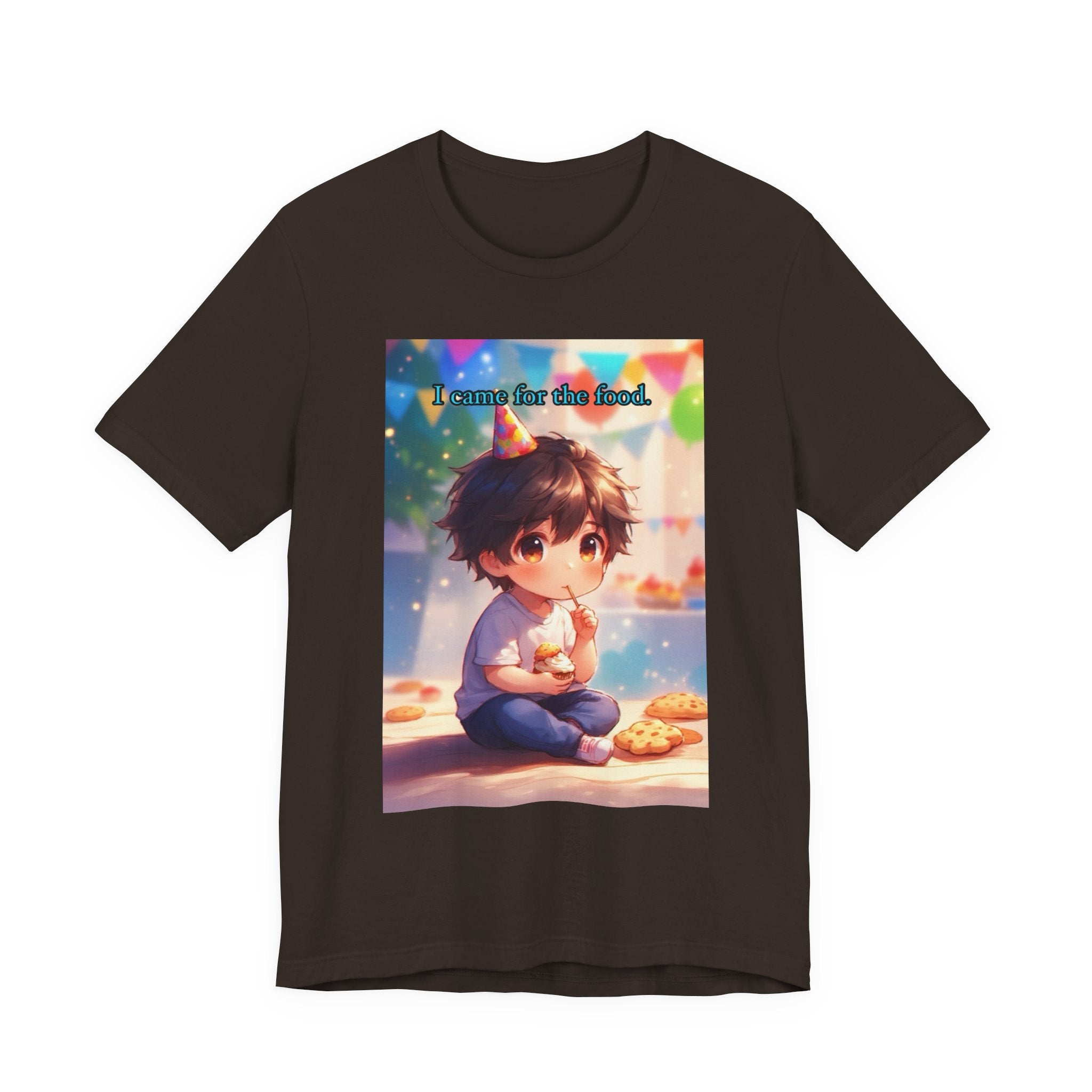 “ I came for the food.” Male themed t-shirt.