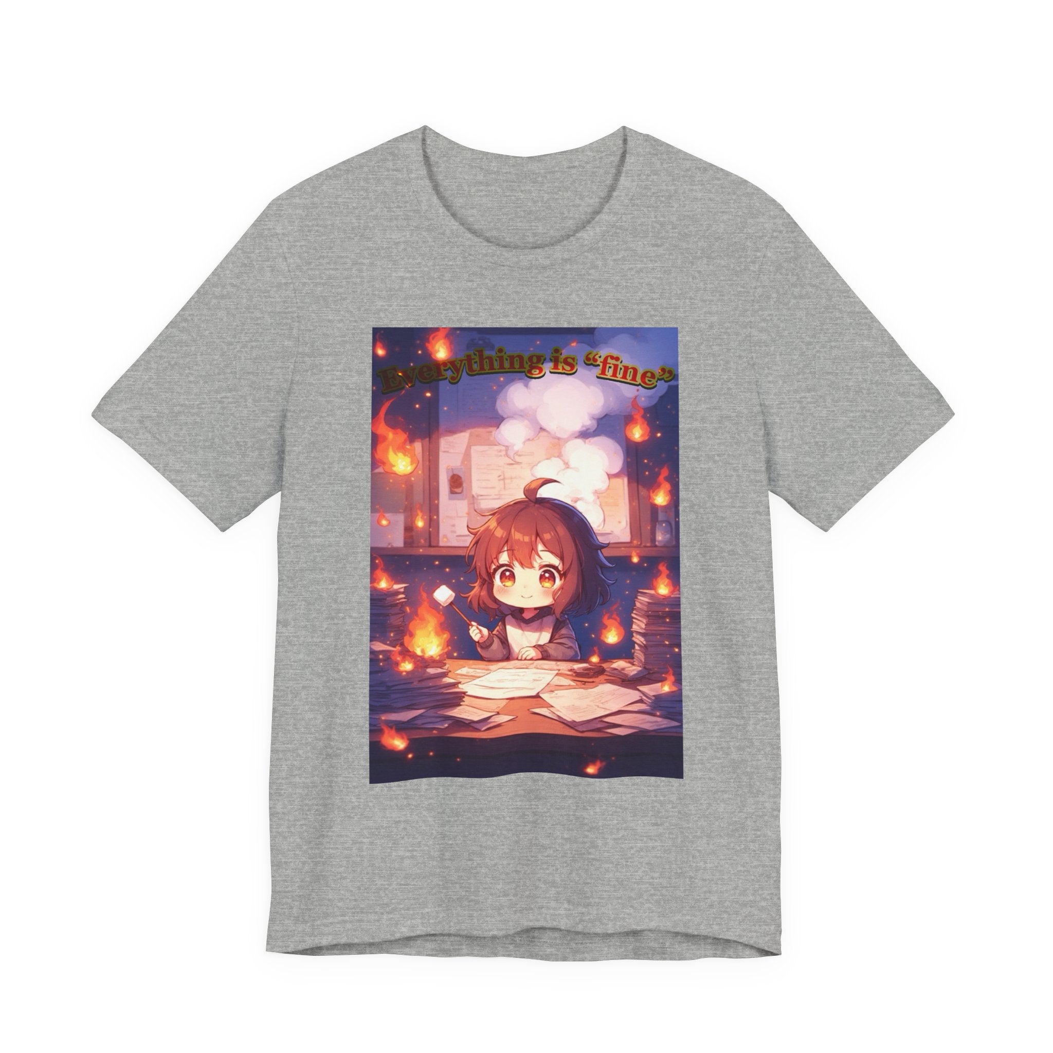 “ everything is fine.” Female themed t-shirt.